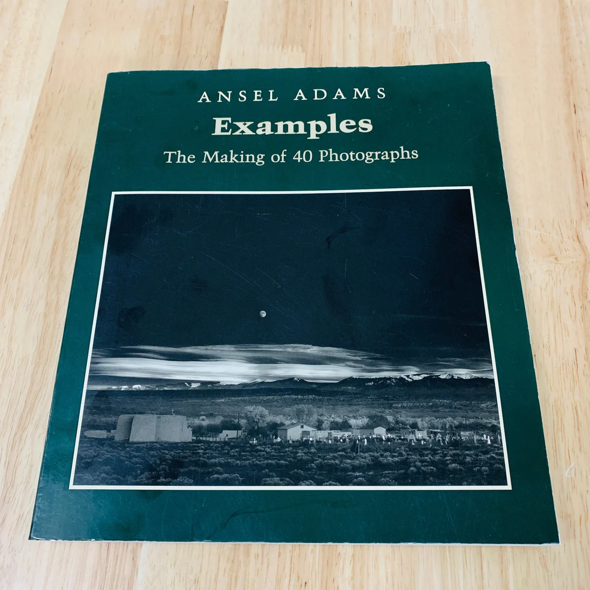 Ansel Adams Examples - The Making of 40 Photographs