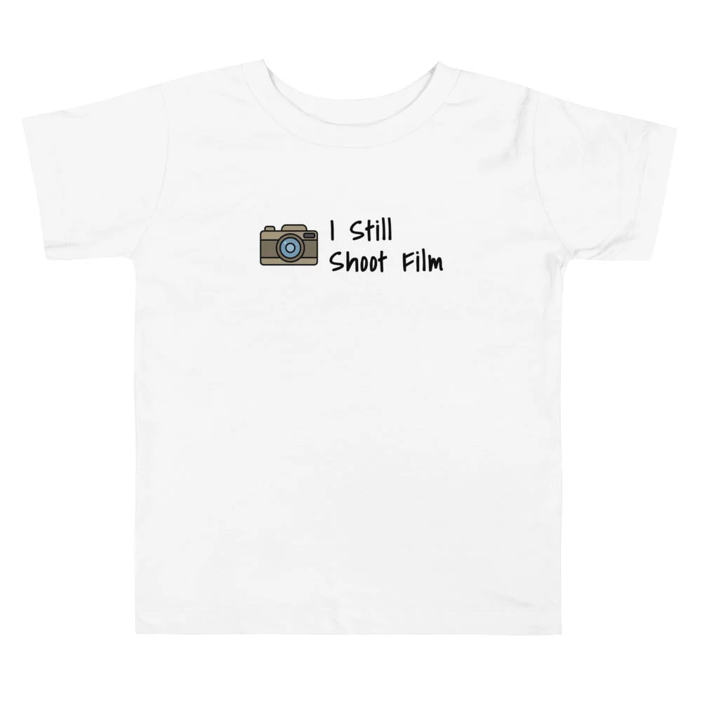I Still Shoot Film Toddler Short Sleeve Tee